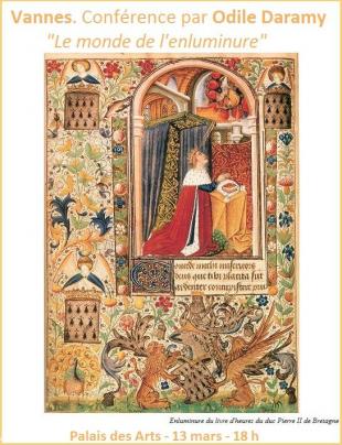 Conférence <i>Le monde de l'enluminure</i> à Vannes le 13 mars par Odile Daramy.