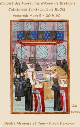 Concert pour les funérailles d'Anne de Bretagne à Blois le 4 avril. Affiche ABP.
