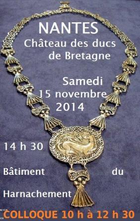 Hermines 2014 à Nantes. Colliers mais aussi colloque le matin, au château des ducs de Bretagne.