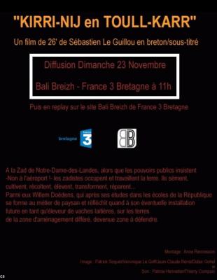 <I>Kirri-Nij en Toull-Karr</i> sur France 3 région Bretagne dimanche 23 novembre à 11 h.