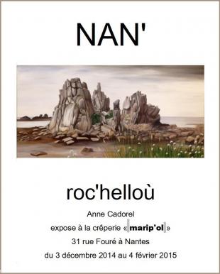 Anne Cadorel ou Nan' expose <i>Roc'helloù</i> à Nantes.