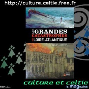 Couverture du livre de Chloé CHAMOUTON "Les grandes catastrophes en Loire Atlantique"