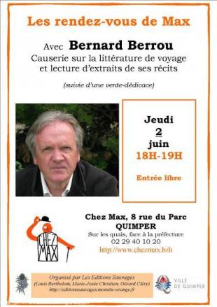 Rendez-vous de Max... avec Bernard Berrou et la littérature de voyage.