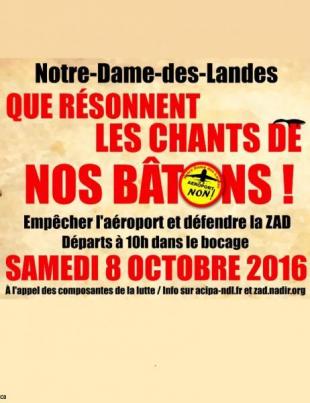 Affiche Notre-Dame des Landes 8 octobre 2016 : Que résonnent les chants de nos bâtons !