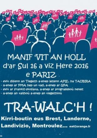 Manif pour tous, Manif 'vit an holl, Taubira