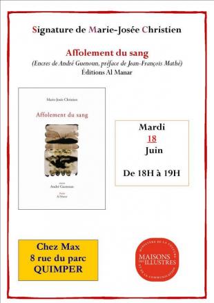 Signature de Marie-Josée Christien (Affolement du sang) à Quimper
