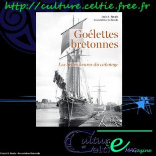Couverture du livre de Jack K. NEALE - Association Océanide "Goélettes bretonnes - Les grandes heures du cabotage".
