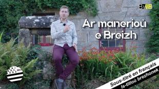 Ar manerioù e Breizh