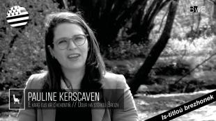 Pauline Kerscaven, aterset gant Brezhoweb e-barzh an abadenn Pennad Kaoz.