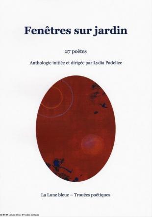 Anthologie Fenêtres sur jardin