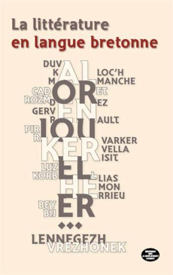 Titre : La littérature en langue bretonne des origines à nos jours
Éditeur : Editions des Montagnes Noires
Date de parution : 2024
Nombre de pages : 365
Prix : 22 €