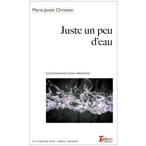 Juste un peu d'eau  de Marie-Josée Christien (Tertium éditions, 2026)